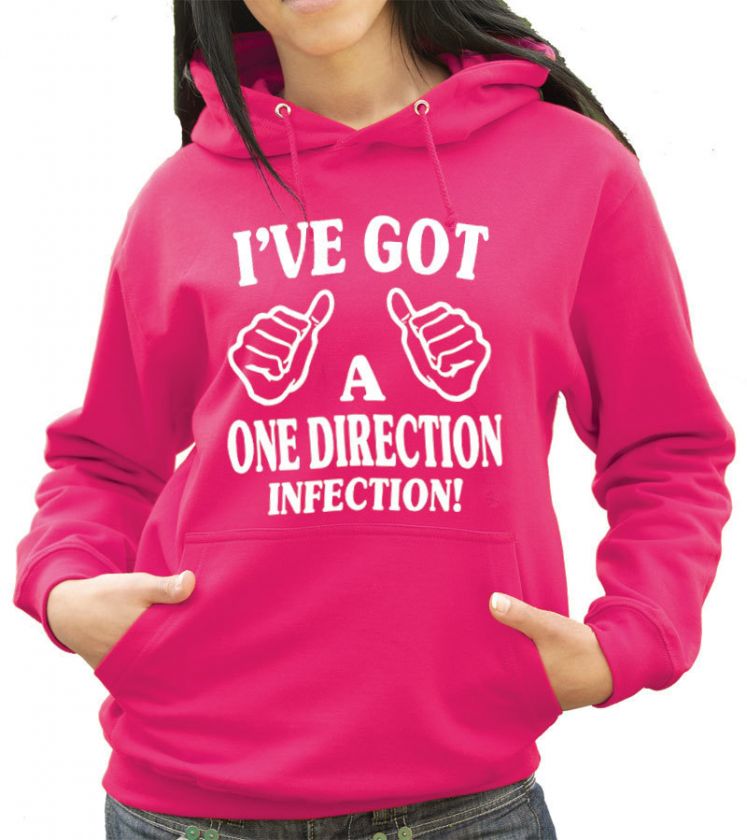 ve Got a One Direction Infection Hoody   1 Direction Hoodie   Any 